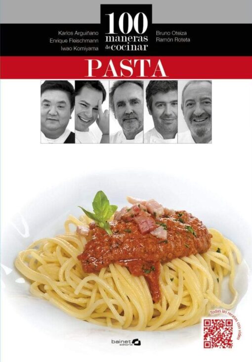 100 MANERAS DE COCINAR PASTA