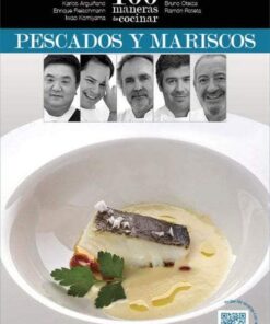 100 MANERAS DE COCINAR PESCADOS Y MARISCOS.