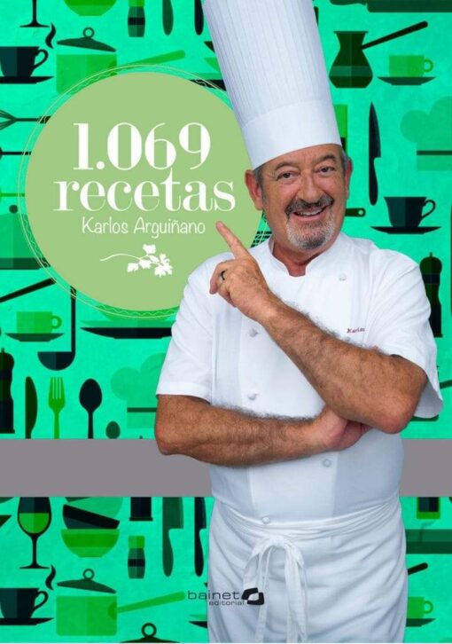 1069 RECETAS. EDICIÓN 20º ANIVERSARIO