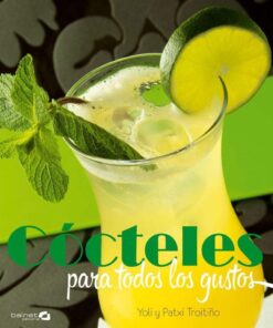 CÓCTELES PARA TODOS LOS GUSTOS