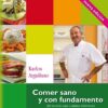 COMER SANO Y CON FUNDAMENTO
