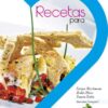 RECETAS PARA DOS